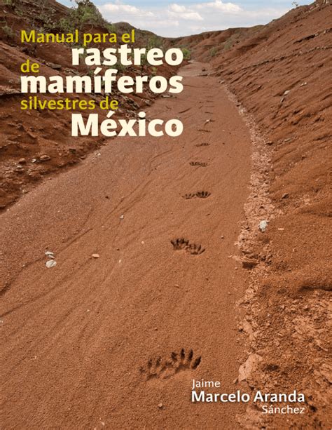 Manual Para El Rastreo De Mam Feros Silvestres