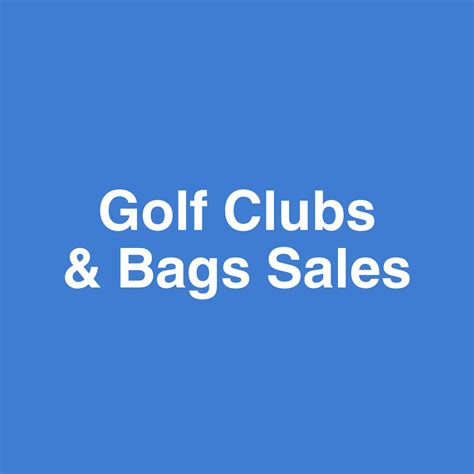 Golf Clubs/Bags Sales - Golf and Fashions