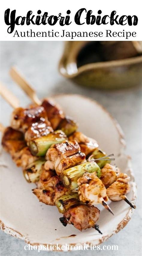 Yakitori Chicken How To Make It Successfully At Home