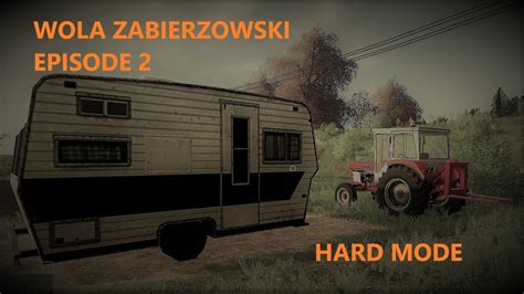 FS19 WOLA ZABIERZOWSKA TIMELAPSE EPISODE 2 YouTube