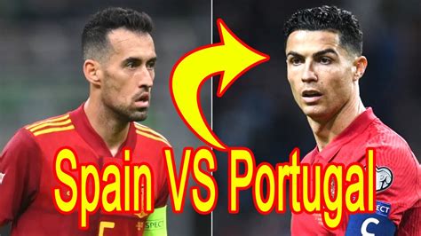 World Cup Spain Portugal Ronaldo Luxembourg Spain Vs Portugal