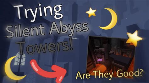 Are The Silent Abyss Steeples Any Good Roblox JToH YouTube