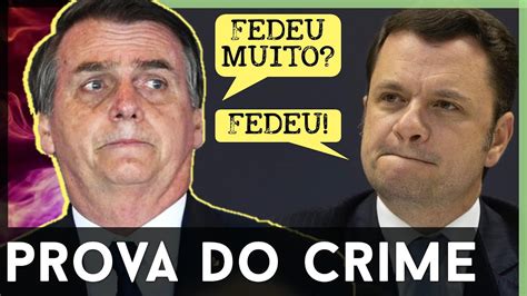 B0MBA BOLSONARO TEM PROVA DO CRIME Cerco está fechando YouTube