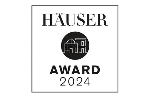 Auszeichnung Häuser Award14 April 2024 LP architektur