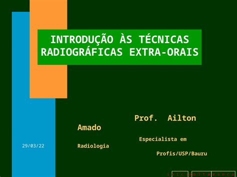 PPT TÉCNICAS RADIOGRÁFICAS EXTRA ORAIS INTRODUÇÃO DOKUMEN TIPS