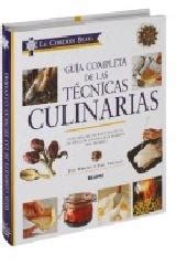 Gu A Completa De Las T Cnicas Culinarias Le Cordon Bleu