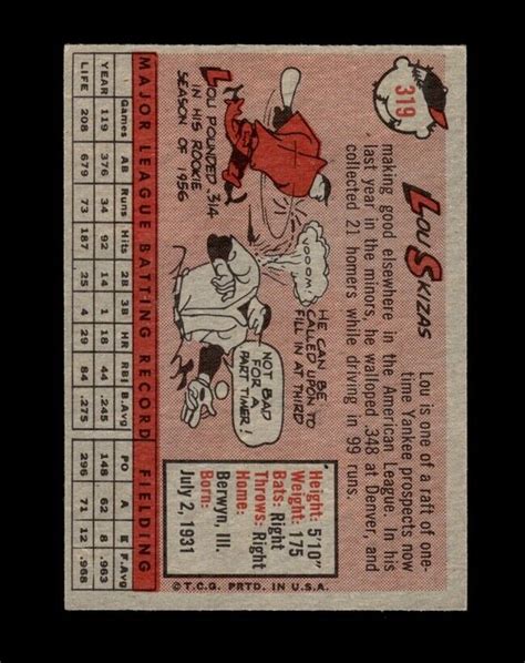 1958 Topps Set Break 319 Lou Skizas EX EXMINT GMCARDS EBay