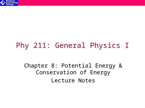 Ppt Phy 211 General Physics I Chapter 8 Potential Energy