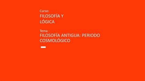 Solution Filosof A Periodo Cosmol Gico Studypool