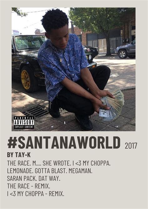 Santanaworld Tay K Music Cover Photos Music Poster