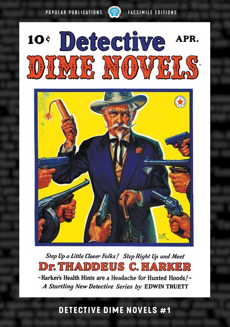 Detective Dime Novels #1 (Facsimile Edition) - Steeger Books