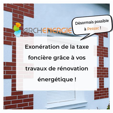 Exonération de la taxe foncière le guide 2021 ARCHENERGIE