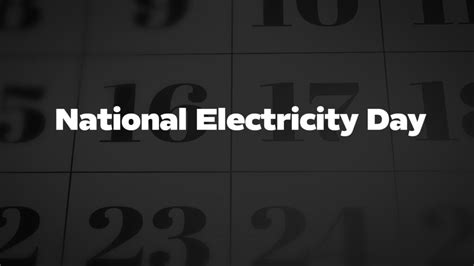 National Electricity Day List Of National Days