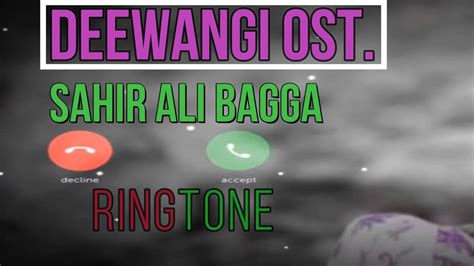 Deewangi Ost Ringtone Deewangi Ringtone Sahir Ali Bagga Rizwan Arrain