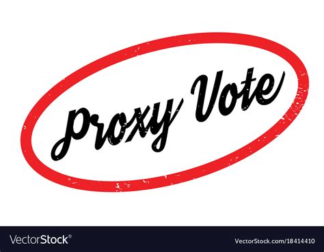 Proxy Vote Rubber Stamp Royalty Free Vector Image