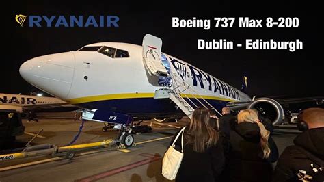 Tripreport Ryanair Dublin Edinburgh Boeing Max