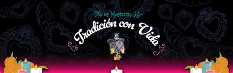 Vive Las Tradiciones De D A De Muertos Con Actividades De La Agenda