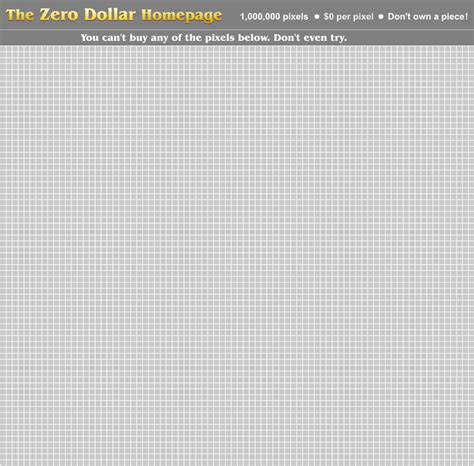 The Zero Million Dollar Homepage