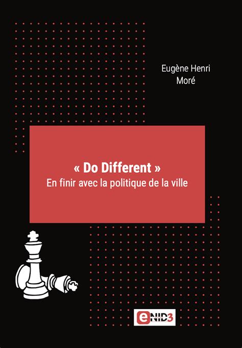 Do Different En Finir Avec La Politique De La Ville Do Different