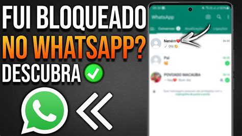 Como Saber Se Fui Bloqueado No Whatsapp Guia Completo Descubra A