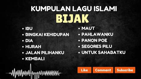 Kumpulan Lagu Religi Islam Terbaik Bijak Penyejuk Hati Youtube