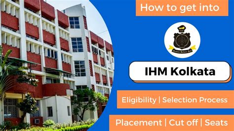 IHM Kolkata Review Admission Cut Off Selection Process Counselling