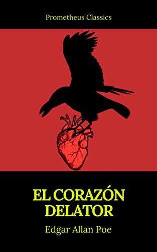 El corazón delator Prometheus Classics Spanish Edition eBook Poe