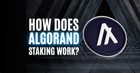 How Does Algorand Staking Work Defi Altcoin Buzz