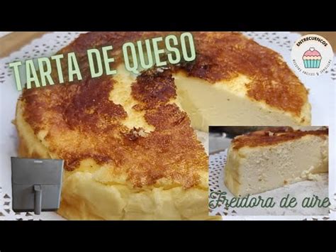 Disfruta De Una Deliciosa Y Esponjosa Tarta De Queso En La Air Fryer