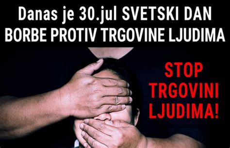 Jul Svetski Dan Borbe Protiv Trgovine Ljudima Ozonpress