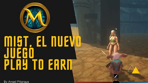 Mist 🐭 El Nuevo Play To Earn🌟 Youtube