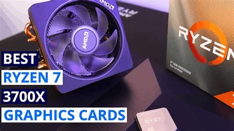 2024 S Best Graphics Cards For Ryzen 7 3700X Budget To Beast YouTube