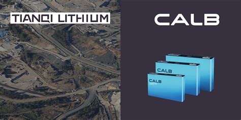 Tianqi Lithium to Contribute $100M for CALB’s Hong Kong IPO