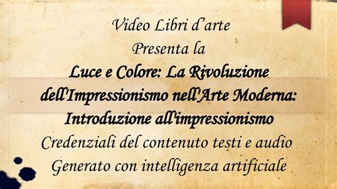 Introduzione All Impressionismo Youtube