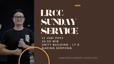 LRCC ONLINE SUNDAY SERVICE 11 JUNI 2023 PS VANDY STEVEN YouTube