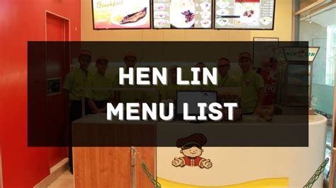 Hen Lin Menu Prices Philippines 2025 Updated All About Philippines Menu