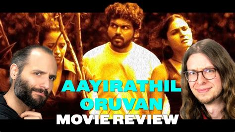 Aayirathil Oruvan 2010 Movie Review Flawed Masterpiece Karthi