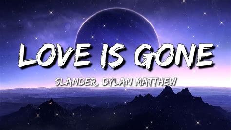 Slander Love Is Gone Lyrics Ft Dylan Matthew Post Malone Toosii