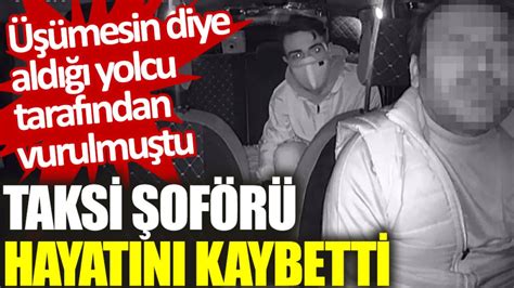 Taksi şoförü hayatını kaybetti Üşümesin diye aldığı yolcu tarafından