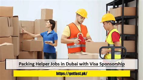 Packing Helper General Helper Jobs In Dubai With Visa Sponsorship