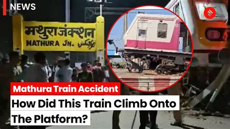 Mathura Emu Train Derails Climbs Platform At Mathura Junction