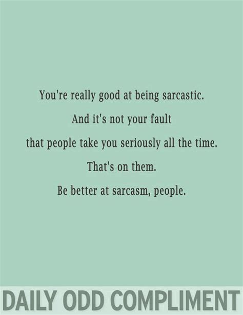 Sarcastic Daily Quotes. QuotesGram