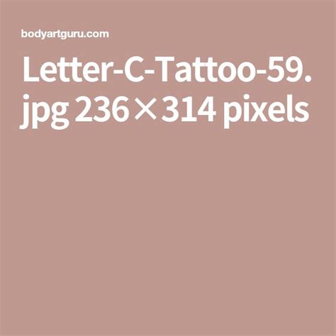 Letter c tattoo, C tattoo, Lettering