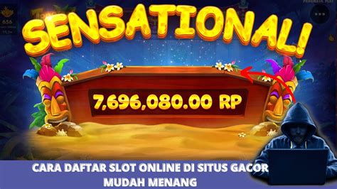 Cara Daftar Slot Online Di Situs Gacor Mudah Menang Youtube