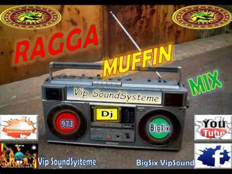 Ragga Muffin Mix VipSound YouTube