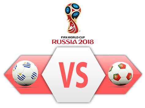 FIFA World Cup 2018 Uruguay Vs Portugal Football Rivalry Match