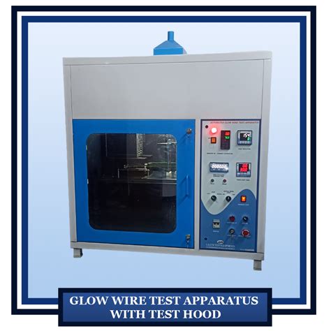 Glow Wire Test Apparatus With Test Hood Motorized Lalith Net