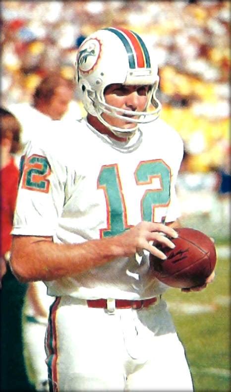 Image Gallery Of Bob Griese Miami Dolphins Quarterback 1967 1980