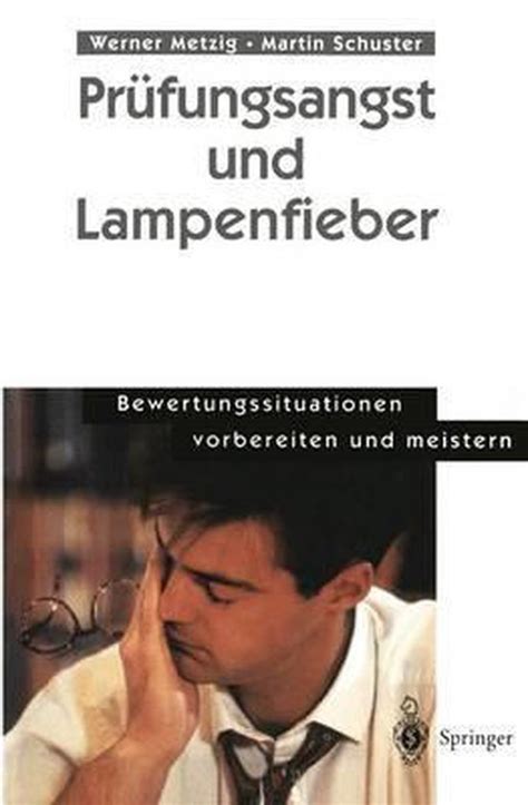 Pr Fungsangst Und Lampenfieber Werner Metzig Boeken