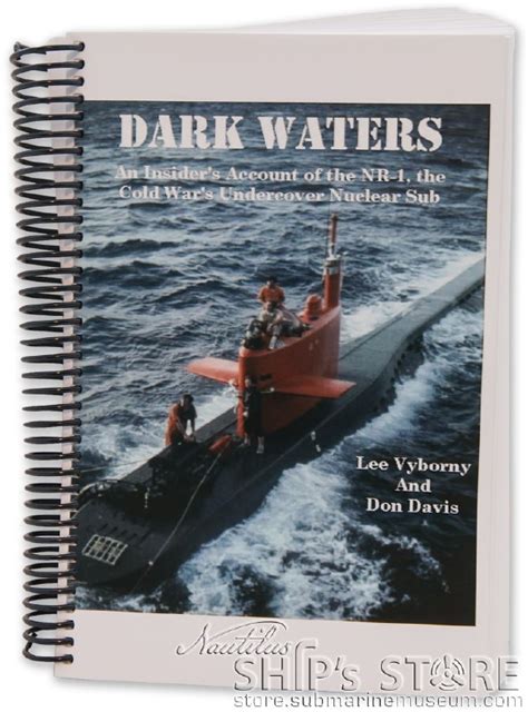 Book - Dark Waters (NR-1) - Nautilus Ship's Store at the Submarine ...